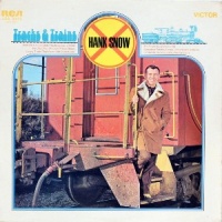 Hank Snow - Tracks And Trains